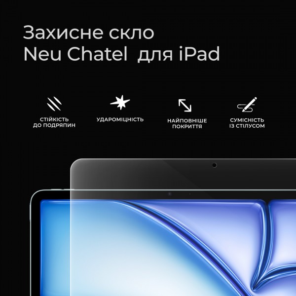 Захисне скло +NEU Chatel for iPad Pro 13 2024